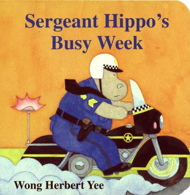 Sergeant Hippo's Busy Week