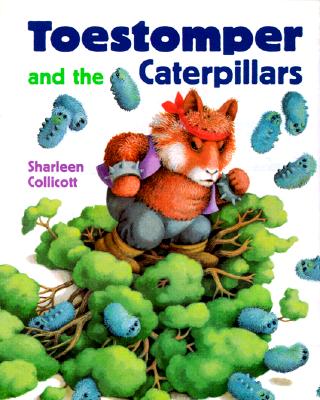 Toestomper and the Caterpillars