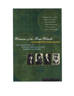 Image for Women of the Four Winds: The Adventures of Four of America's first women explorers