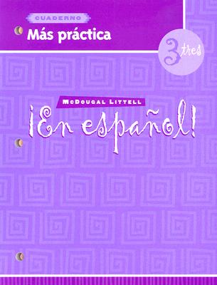 En Espanol!: Mas practica : Level 3 (Spanish Edition)