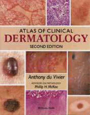 Atlas of Clinical Dermatology, 2nd Edition