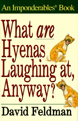 What are Hyenas Laughing at, Anyway