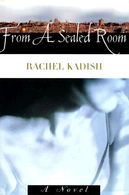 From a Sealed Room