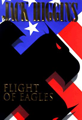 FLIGHT OF EAGLES
