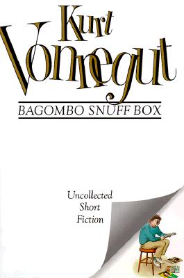 Bagombo Snuff Box: Uncollected Short Fiction