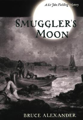Image for Smuggler s Moon A Sir John Fielding Mystery