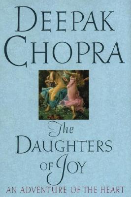The daughters of joy An Adventure of the Heart