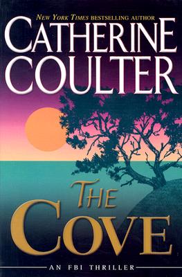 The Cove (FBI Thriller, No. 1)