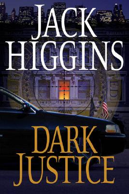 Dark Justice, Higgins, Jack Dark Justice, Higgins, Jack