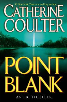 Point Blank (FBI Thriller (G.P. Putnam's Sons))