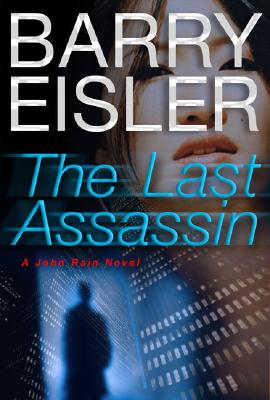 Image for The Last Assassin (John Rain Thrillers)