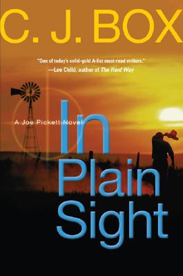 In Plain Sight: A Joe Pickett Novel