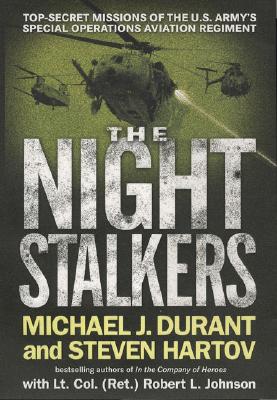 Night Stalkers: Top Secret Missions of the U.S. Army's Special Operations Aviation Regiment