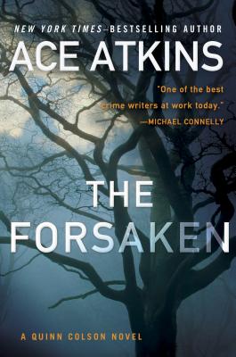 The Forsaken (A Quinn Colson Novel)