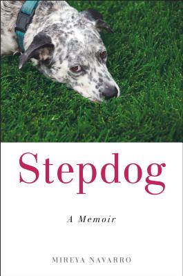 Stepdog: A Memoir