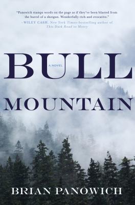 BULL MOUNTAIN - SIGNED 1ST PRINTING