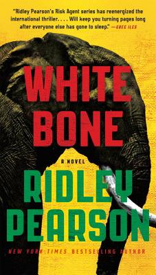 White Bone (A Risk Agent Novel)