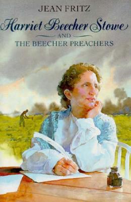Harriet Beecher Stowe and the Beecher Preachers