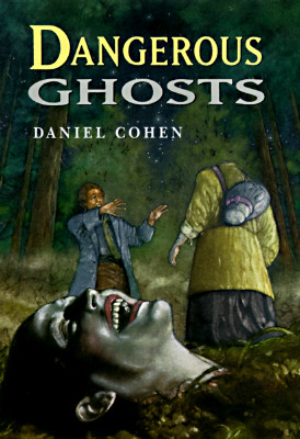 Dangerous Ghosts Cohen, Daniel