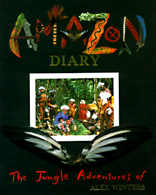 Amazon Diary: The Jungle Adventures Of Alex Winters