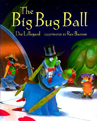 The Big Bug Ball (Picture Books)