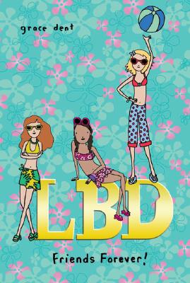 Lbd: Friends Forever