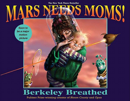 Image for Mars Needs Moms!