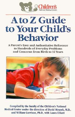 Image for A To Z Guide to your Child's Behavior