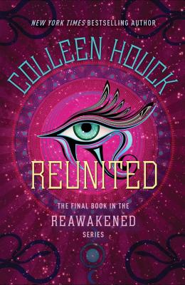 Reunited: The Final Book In The Reawakened Series