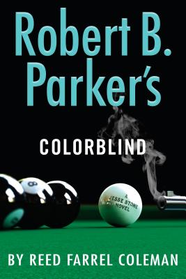 Robert B. Parker's Colorblind (A Jesse Stone Novel)