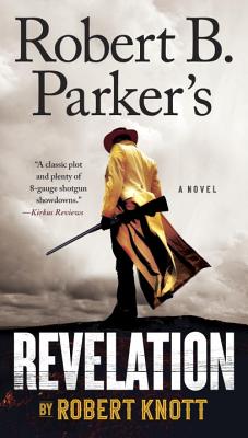 Image for Robert B. Parker's Revelation (A Cole and Hitch Novel) Robert B. Parker's Revelation (A Cole and Hitch Novel)