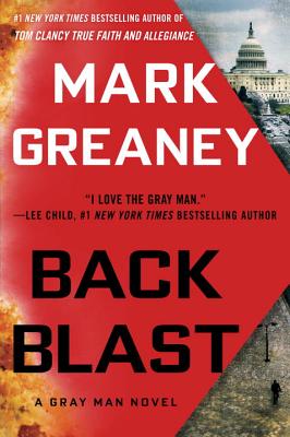 Back Blast (A Gray Man Novel)