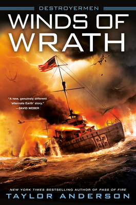 Winds of Wrath (Destroyermen #15)