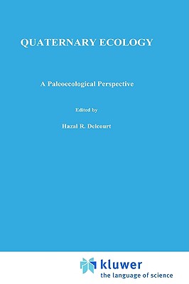Quaternary Ecology: A paleoecological perspective
