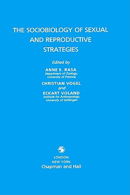 Sociobiology of Sexual and Reproductive Strategies