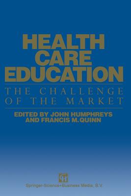 Health Care Education: The Challenge of the Market