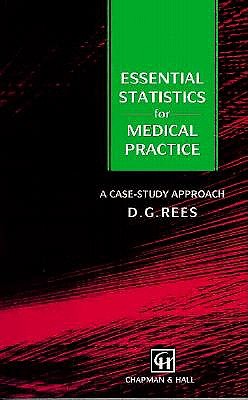 Essential Statistics for Medical Practice