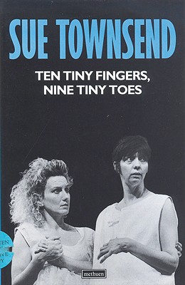 Ten Tiny Fingers, Ten Tiny Toes (Modern Plays) Image for Ten Tiny Fingers, Ten Tiny Toes (Modern Plays)