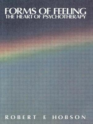 Forms of Feeling (Heart of Psychotherapy)