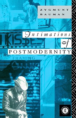 Intimations of Postmodernity