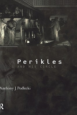 PERIKLES AND HIS CIRCLE