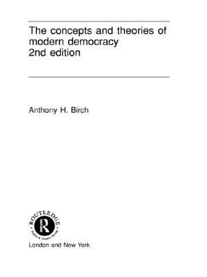 Concepts and Theories of Modern Democracy