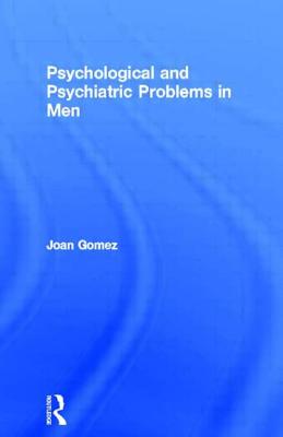 Psychological and Psychiatric Problems in Men