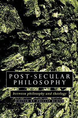 Post-Secular Philosophy