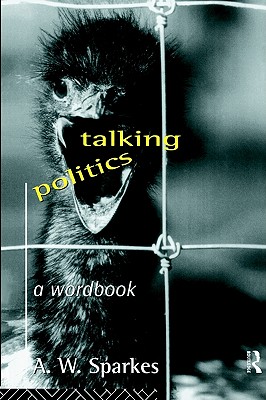 Talking Politics: A Wordbook