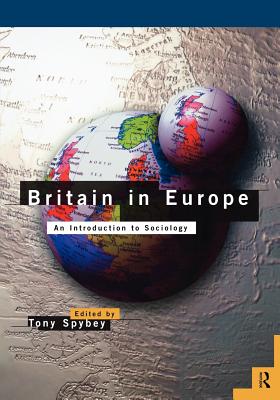 Britain in Europe: An Introduction to Sociology