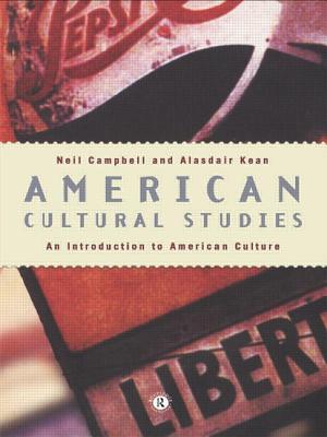 American Cultural Studies: An Introduction to American Culture