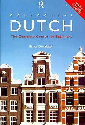 Image for Colloquial Dutch [includes 2 audio cassettes] (Colloquial Series)