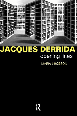Image for Jacques Derrida: Opening Lines Jacques Derrida: Opening Lines