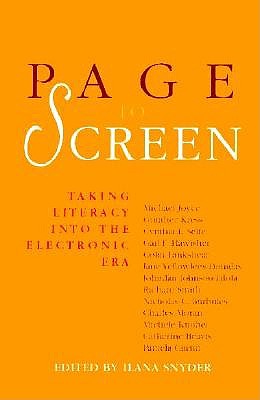 Page to Screen : Taking Literacy Into the Electronic Era